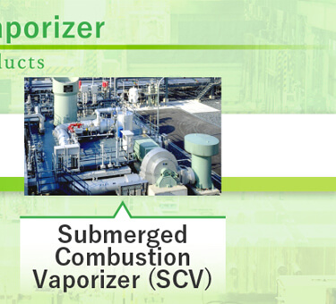 images:Submerged Combustion Vaporizer (SCV)